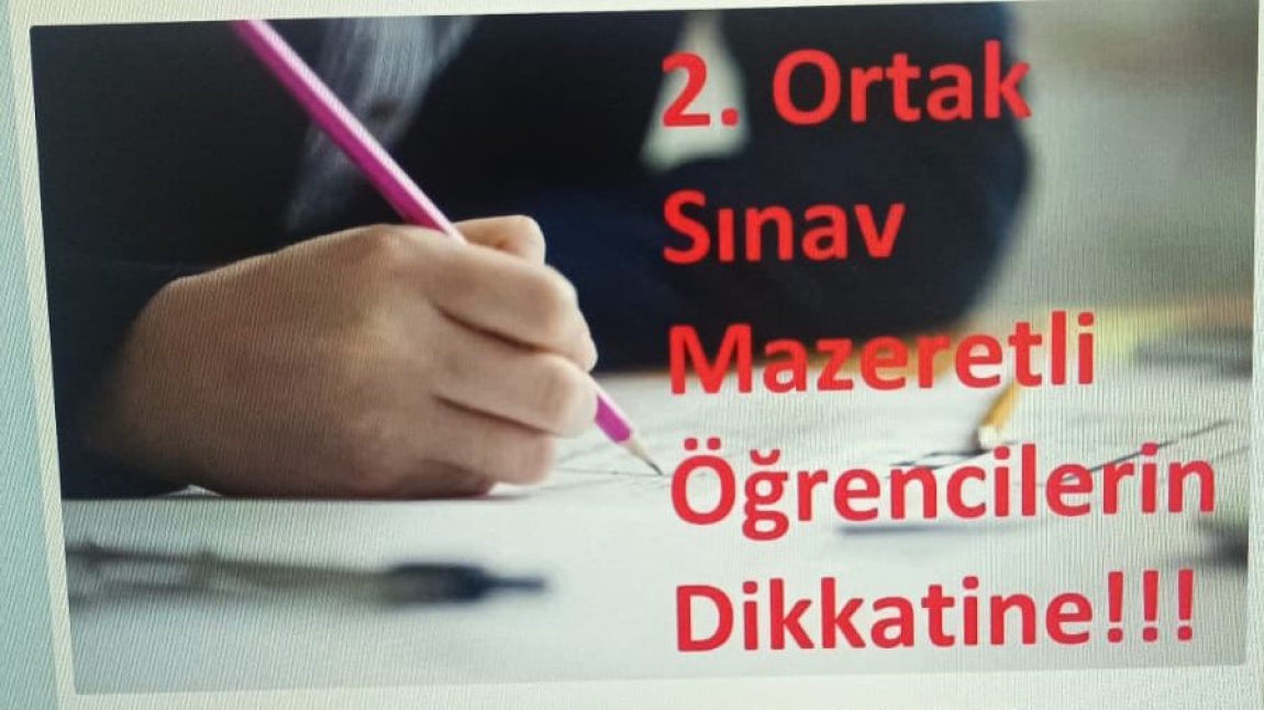 26 Aralık Salı günü yapılan Matematik ve Türkçe Sınavına Girmeyen Öğrencilerin Dikkatine